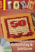 Für Jubiläum und Geburtstag mit CD-Rom und Druckstudio